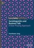 Sociolinguistics and Business Talk