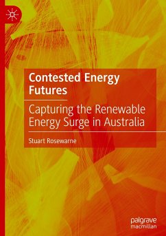Contested Energy Futures - Rosewarne, Stuart