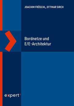 Bordnetze und E/E-Architektur - Fröschl, Joachim;Sirch, Ottmar