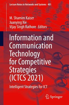 Information and Communication Technology for Competitive Strategies (ICTCS 2021)