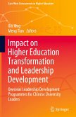 Impact on Higher Education Transformation and Leadership Development