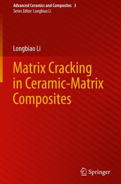 Matrix Cracking in Ceramic-Matrix Composites - Li, Longbiao