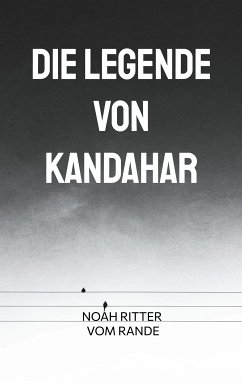 Die Legende von Kandahar (eBook, ePUB)