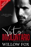 Voto Involuntario (Matrimonios de la Mafia, #4) (eBook, ePUB)