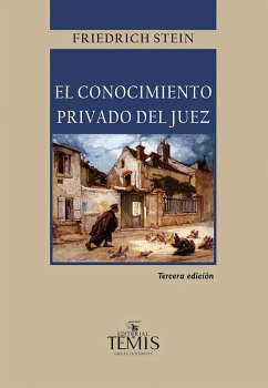 El Conocimiento privado del juez (eBook, PDF) - Stein, Friedrich