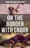 On The Border With Crook (eBook, ePUB)