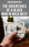 The Adventures of a Black Man in Wild West (eBook, ePUB)