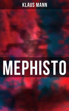MEPHISTO (eBook, ePUB) - Mann, Klaus
