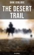 The Desert Trail (Western Novel)... - Bild 1