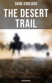 The Desert Trail (Western Novel) (eBook, ePUB)
