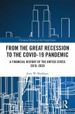 From the Great Recession to the Covid-19 Pandemic (eBook, ePUB)