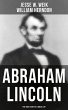 Abraham Lincoln: The True Story of a... - Bild 1