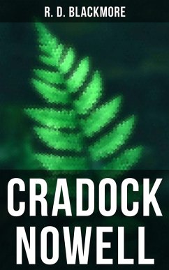 Cradock Nowell (eBook, ePUB) - Blackmore, R. D.