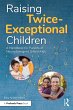 Raising Twice-Exceptional Children... - Bild 1