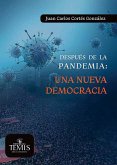 Después de la pandemia - una nueva democracia (eBook, PDF)