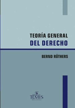 Teoría general del derecho (eBook, PDF) - Ruthers, Bernd