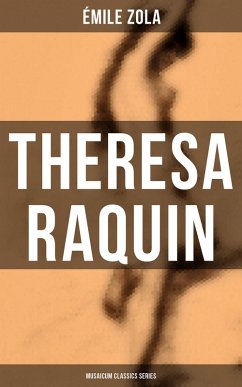 Cover Theresa Raquin (Musaicum Classics Series) (eBook, ePUB)