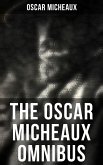 The Oscar Micheaux Omnibus (eBook, ePUB)