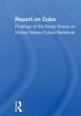 Report On Cuba (eBook, PDF) Report On Cuba (eBook, PDF)