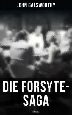 Cover Die Forsyte-Saga (Buch 1-3) (eBook, ePUB)