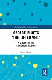 George Eliot's 'The Lifted Veil' (eBook, ePUB)