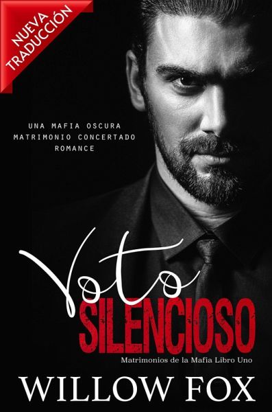 Voto Silencioso (Matrimonios de la Mafia, #1) (eBook, ePUB)