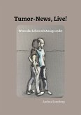 Tumor-News, Live! (eBook, ePUB)