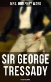 Sir George Tressady (Historical Novel) (eBook, ePUB)