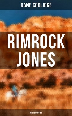 Rimrock Jones (Western Novel) (eBook, ePUB) - Coolidge, Dane