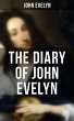 The Diary of John Evelyn (eBook, ePUB) - Bild 1