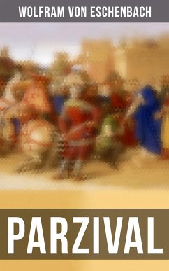 Parzival (eBook, ePUB) - Eschenbach, Wolfram von