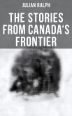 The Stories from Canada's Frontier (eBook, ePUB)