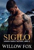 Sigilo: Mason (Táctica Águila, #2) (eBook, ePUB)
