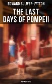 The Last Days of Pompeii (Historical Novel) (eBook, ePUB)