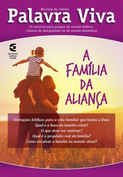 A família da aliança: aluno (eBook, ePUB) - Rocha dos Santos, Leandro