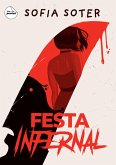 Festa Infernal (eBook, ePUB)