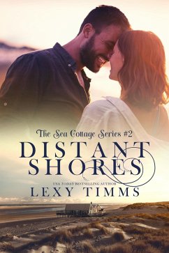 Distant Shores (Cottage by the Sea Series, #2) (eBook, ePUB) - Timms, Lexy