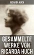 Gesammelte Werke von Ricarda Huch... - Bild 1