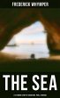 THE SEA - Its Stirring Story of... - Bild 1