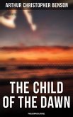The Child of the Dawn (Philosophical Novel) (eBook, ePUB)