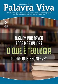 O que é teologia: aluno (eBook, ePUB) - Lourenço, Alceu