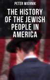 The History of the Jewish People in America (eBook, ePUB)