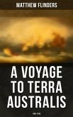 A Voyage to Terra Australis: 1801-1810 (eBook, ePUB)