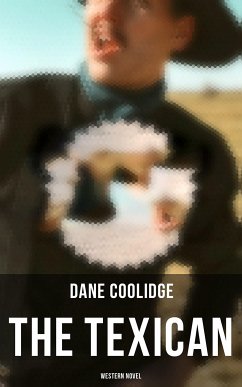 The Texican (Western Novel) (eBook, ePUB) - Coolidge, Dane