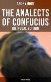 The Analects of Confucius (Bilingual Edition: English/Chinese) (eBook, ePUB)