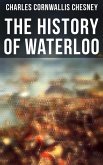 The History of Waterloo (eBook, ePUB)