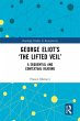 George Eliot's 'The Lifted Veil'... - Bild 1
