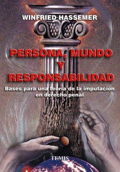 Persona, mundo y responsabilidad (eBook, PDF) - Hassemer, Winfried