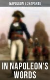In Napoleon's Words (eBook, ePUB)