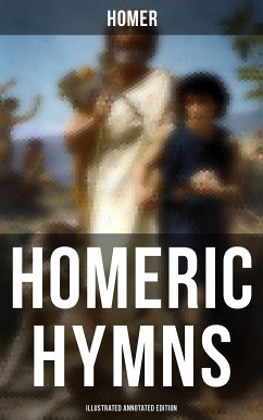 Homeric Hymns (Illustrated Annotated Edition) (eBook, ePUB) - Homer